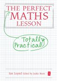 The Perfect Maths Lesson (eBook, ePUB) The Perfect Maths Lesson (eBook, ePUB)