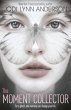 The Moment Collector (eBook, ePUB) - Bild 1
