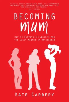 Becoming Mum (eBook, ePUB) - Carbery, Kate