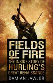 Fields of Fire (eBook, ePUB) Fields of Fire (eBook, ePUB)