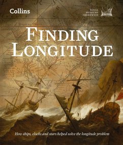 Finding Longitude (eBook, ePUB) - National Maritime Museum; Dunn; Higgitt, Rebekah