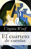 El cuarteto de cuerdas (eBook, ePUB)