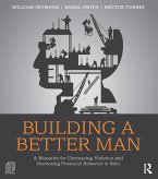Building a Better Man (eBook, PDF)