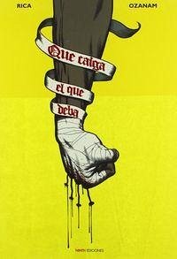 Cover QUE CAIGA EL QUE DEBA