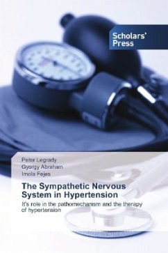 The Sympathetic Nervous System in Hypertension - Legrady, Peter;Abraham, Gyorgy;Fejes, Imola