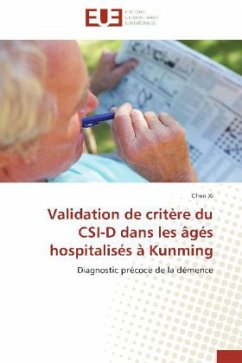 Validation de critère du CSI-D dans les âgés hospitalisés à Kunming - Xi, Chen