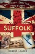 Bloody British History: Suffolk - Bild 1