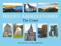 Hidden Aberdeenshire - Brown, Fiona-Jane