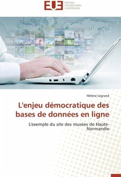 L'enjeu démocratique des bases de données en ligne - Legrand, Hélène