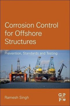 Corrosion Control for Offshore Structures - Singh, Ramesh