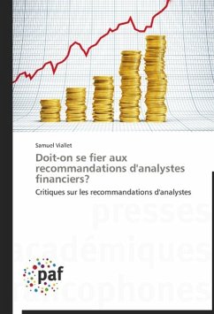 Doit-on se fier aux recommandations d'analystes financiers?