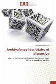 Ambivalence identitaire et discursive