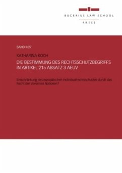 Cover Die Bestimmung des Rechtsschutzbegriffs in Artikel 215 Absatz 3 AEUV