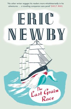 The Last Grain Race - Newby, Eric