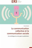 La communication collective et la communication sociale