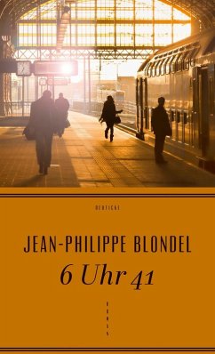 6 Uhr 41 (eBook, ePUB) - Blondel, Jean-Philippe
