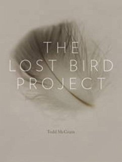 The Lost Bird Project - McGrain, Todd