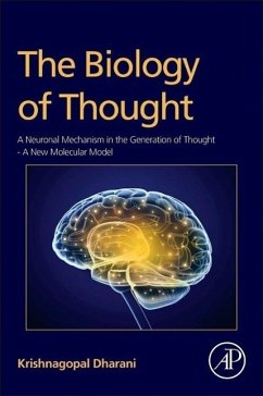 The Biology of Thought - Dharani, Krishnagopal