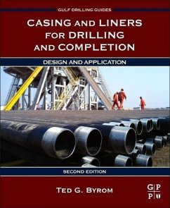 Casing and Liners for Drilling and Completion - Byrom, Ted G