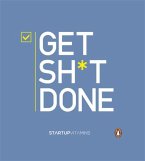 Get Shit Done Get Shit Done