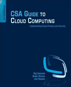 CSA Guide to Cloud Computing - Samani, Raj; Honan, Brian; Reavis, Jim