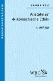 Aristoteles "Nikomachische Ethik" (eBook, ePUB)