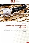 L¿évolution des dépenses de santé