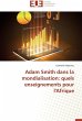 Adam Smith dans la mondialisation:... - Bild 1