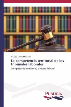 La competencia territorial de los tribunales laborales