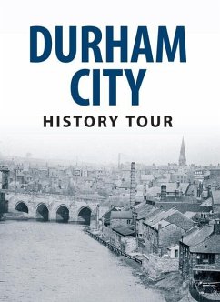 Durham City History Tour - Richardson, Michael
