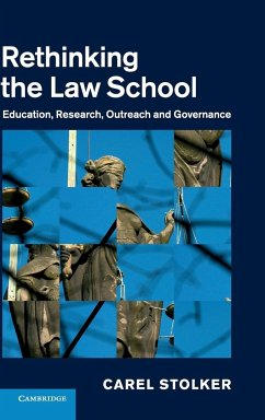 Rethinking the Law School - Stolker, Carel