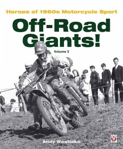 Off-Road Giants! Volume 3 - Westlake, Andy