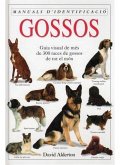 Gossos : guia visual de més de 300 races de gossos de tot el món