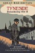 Great War Britain Tyneside - Bild 1