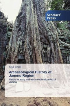 Archaeological History of Jammu Region - Singh, Arjun