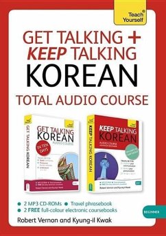 Get Talking and Keep Talking Korean Total Audio Course - Vernon, Robert; Kwak, Kyung-Il