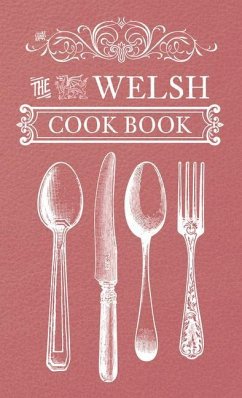 The Welsh Cook Book - Anonymous