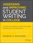 Assessing and Improving Student Writing in College (eBook, ePUB)