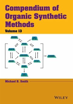 Compendium of Organic Synthetic Methods, Volume 13 (eBook, ePUB) - Smith, Michael B.