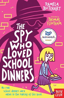 The Spy Who Loved School Dinners (eBook, ePUB) - Butchart, Pamela