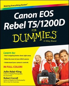 Canon EOS Rebel T5/1200D For Dummies (eBook, ePUB) - King, Julie Adair; Correll, Robert