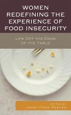 Women Redefining the Experience of Food Insecurity (eBook, ePUB)