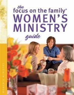 Cover Focus on the Family Women's Ministry Guide (Focus on the Family Women's Series) (eBook, ePUB)