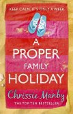 A Proper Family Holiday (eBook, ePUB)