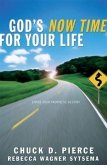 God's Now Time for Your Life (eBook, ePUB) God's Now Time for Your Life (eBook, ePUB)