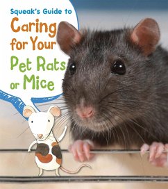 Cover Squeak's Guide to Caring for Your Pet Rats or Mice (eBook, PDF)