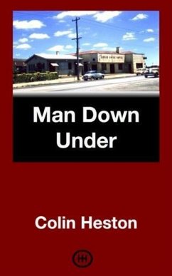 Man Down Under (eBook, ePUB) - Heston, Colin