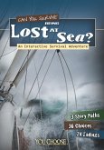 Can You Survive Being Lost at Sea? (eBook, PDF) Can You Survive Being Lost at Sea? (eBook, PDF)