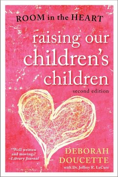 Raising Our Children's Children (eBook, ePUB) - Doucette, Deborah