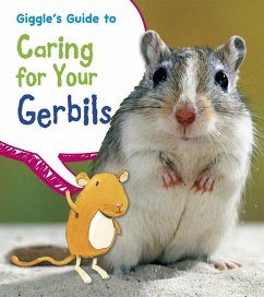 Giggle's Guide to Caring for Your Gerbils (eBook, PDF) - Thomas, Isabel